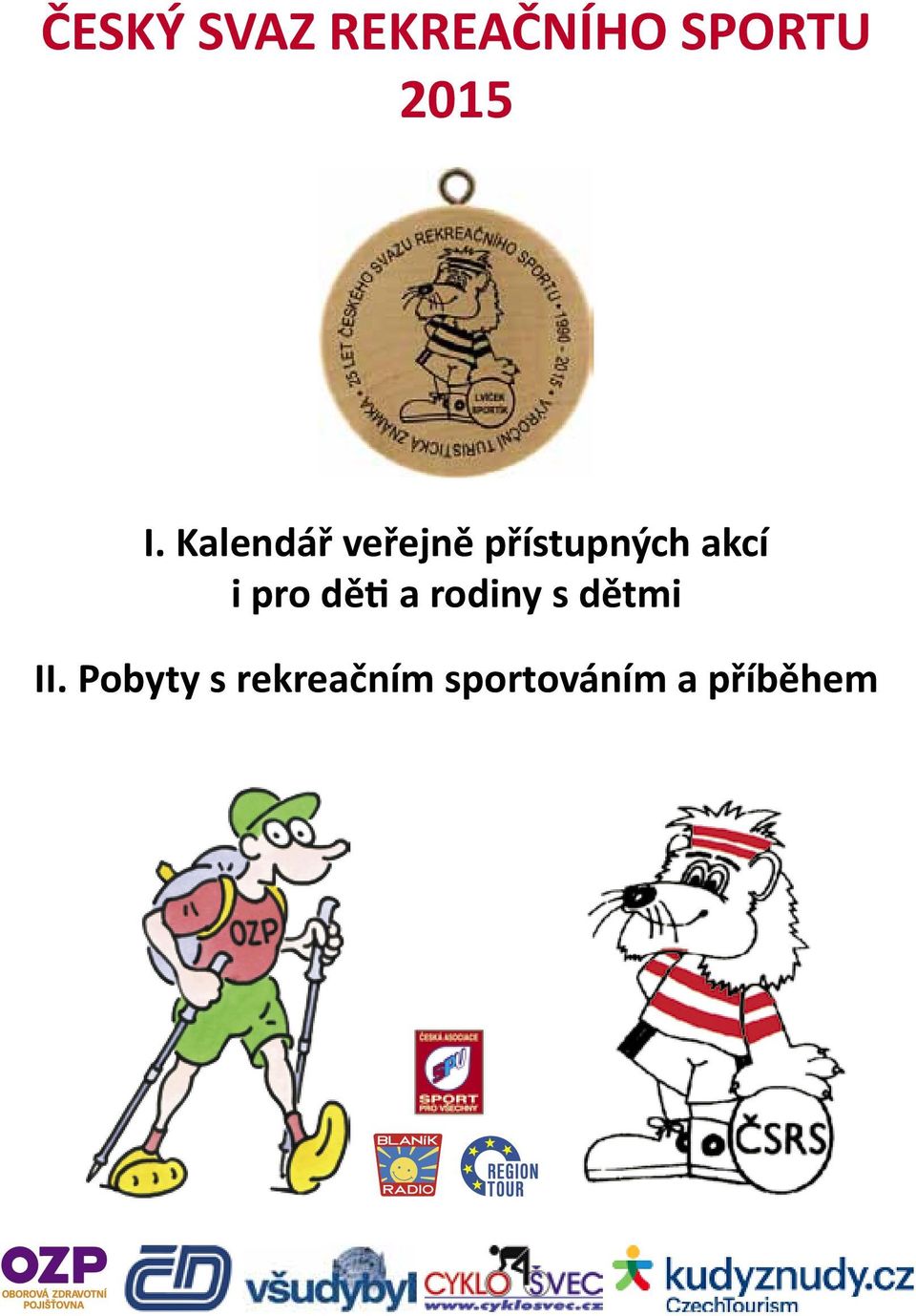 pro děti a rodiny s dětmi II.