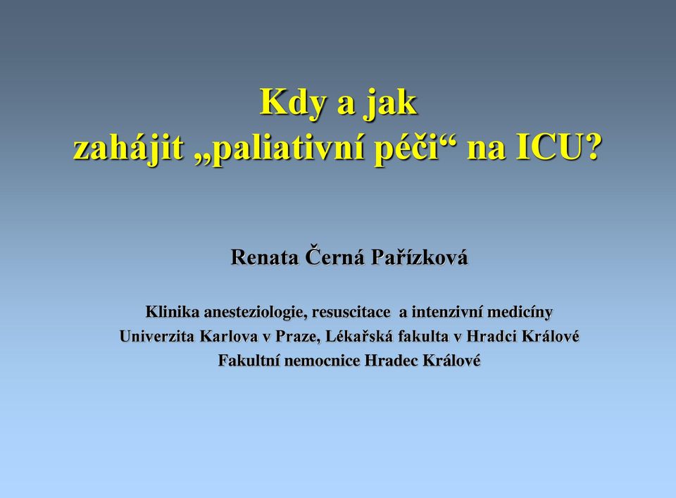 resuscitace a intenzivní medicíny Univerzita Karlova v