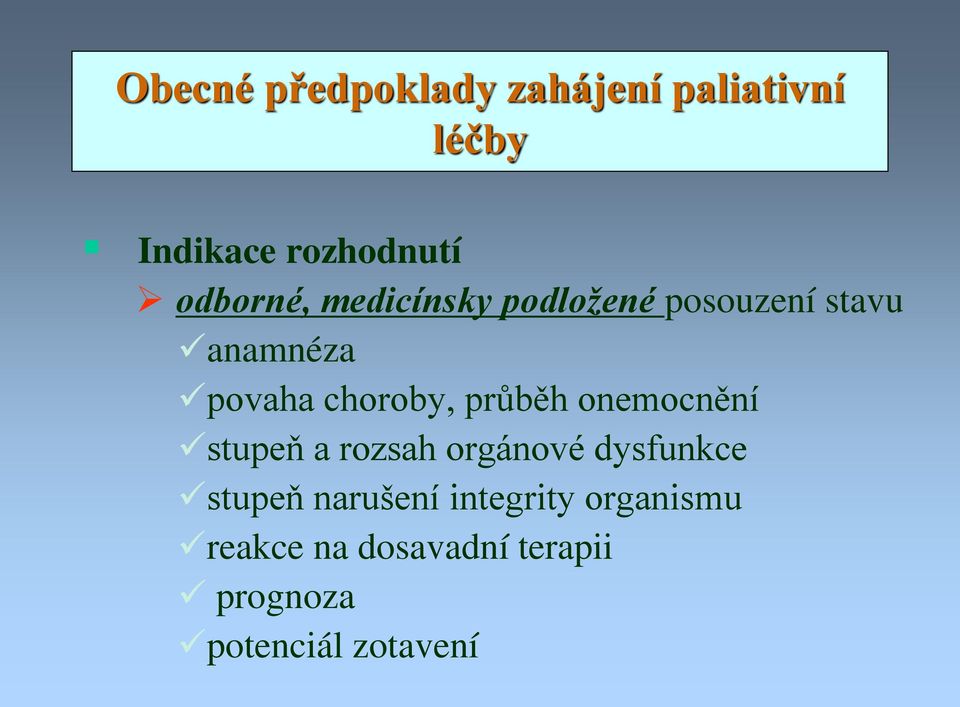 choroby, průběh onemocnění stupeň a rozsah orgánové dysfunkce stupeň