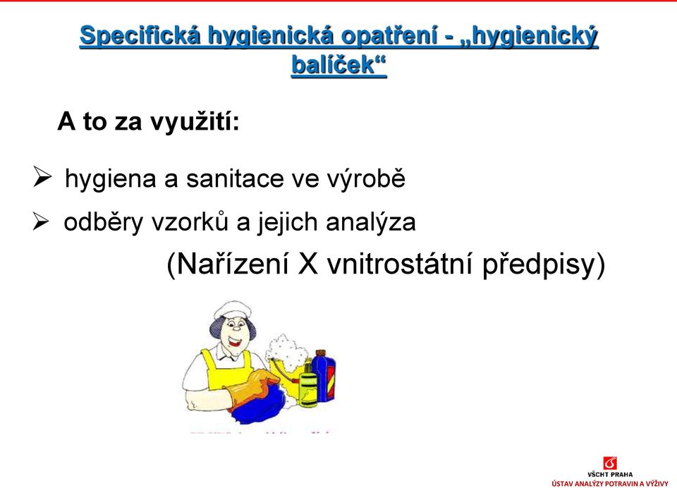 hygiena a sanitace ve výrobě odběry