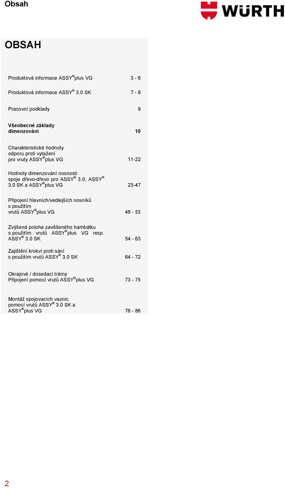 nosnosti spoje dřevo-dřevo pro ASSY 3.0, ASSY 3.