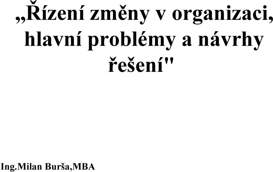 problémy a návrhy