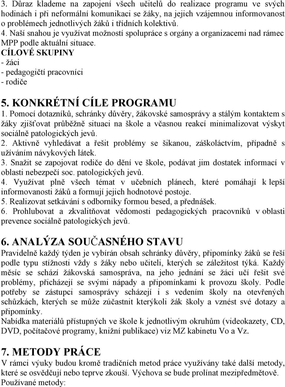 KONKRÉTNÍ CÍLE PROGRAMU 1.