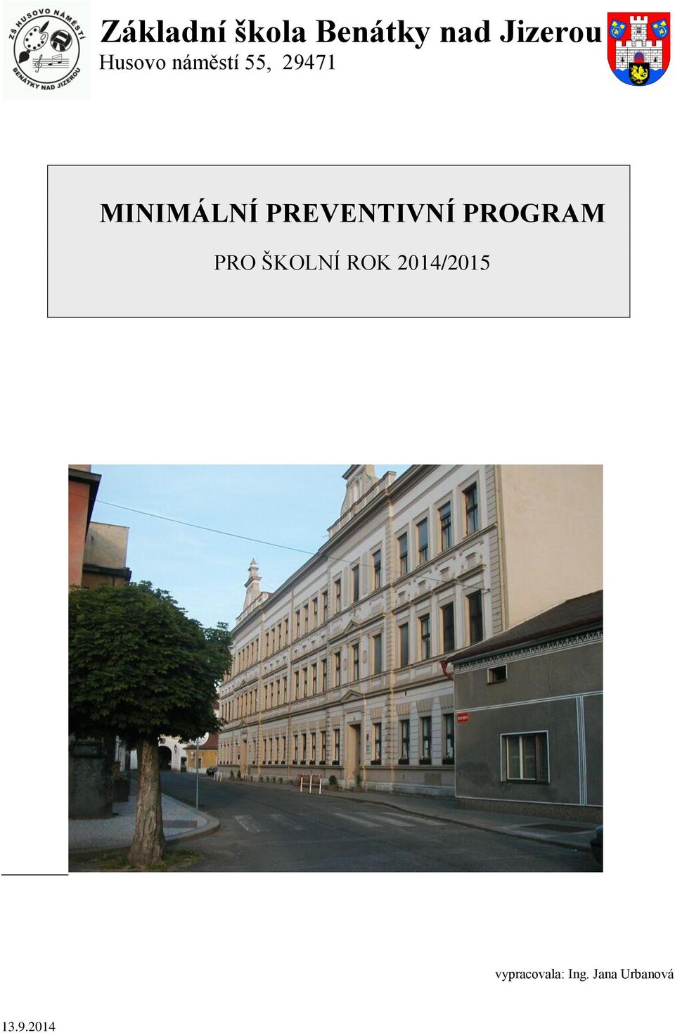 PREVENTIVNÍ PROGRAM PRO ŠKOLNÍ ROK