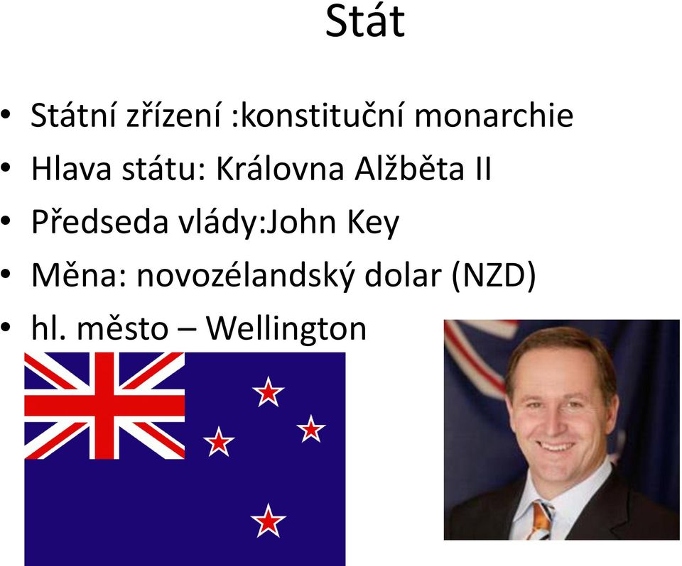 Alžběta II Předseda vlády:john Key