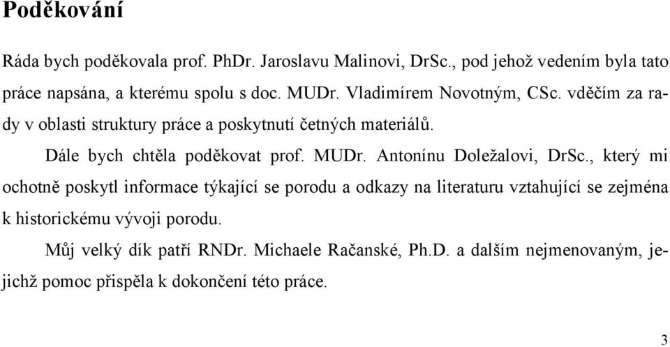 MUDr. Antonínu Doležalovi, DrSc.