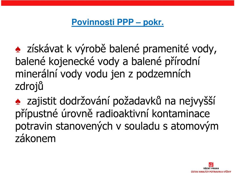 balené přírodní minerální vody vodu jen z podzemních zdrojů zajistit