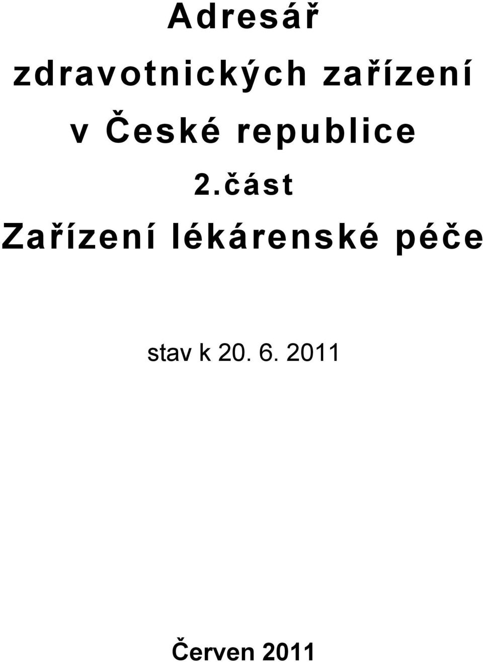 2.část Zařízení lékárenské