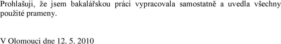 samostatně a uvedla všechny