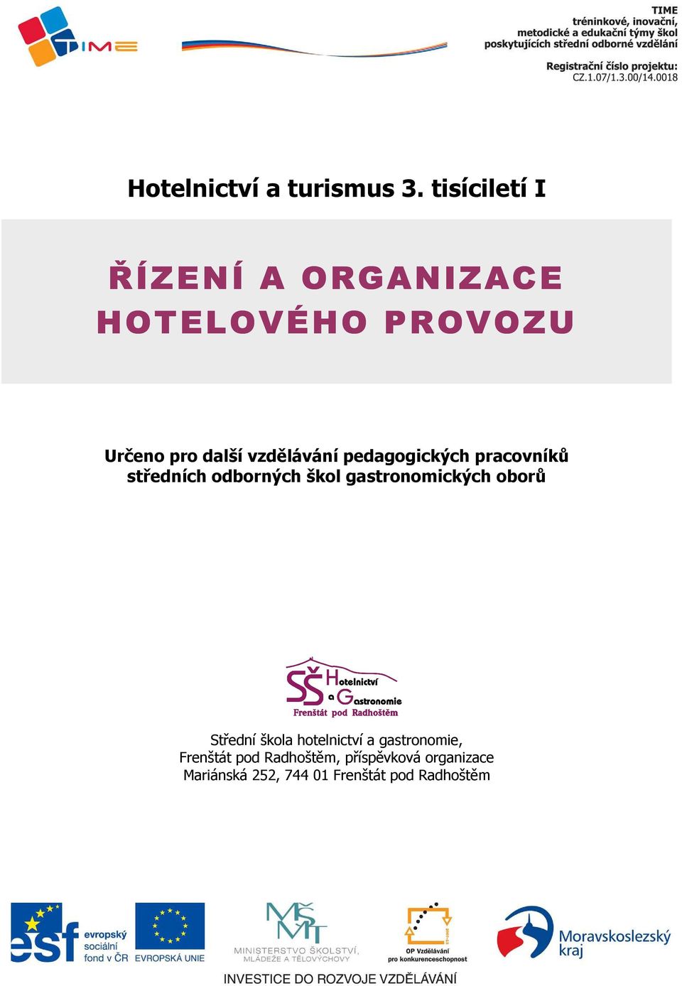 vzdělávání pedagogických pracovníků středních odborných škol gastronomických