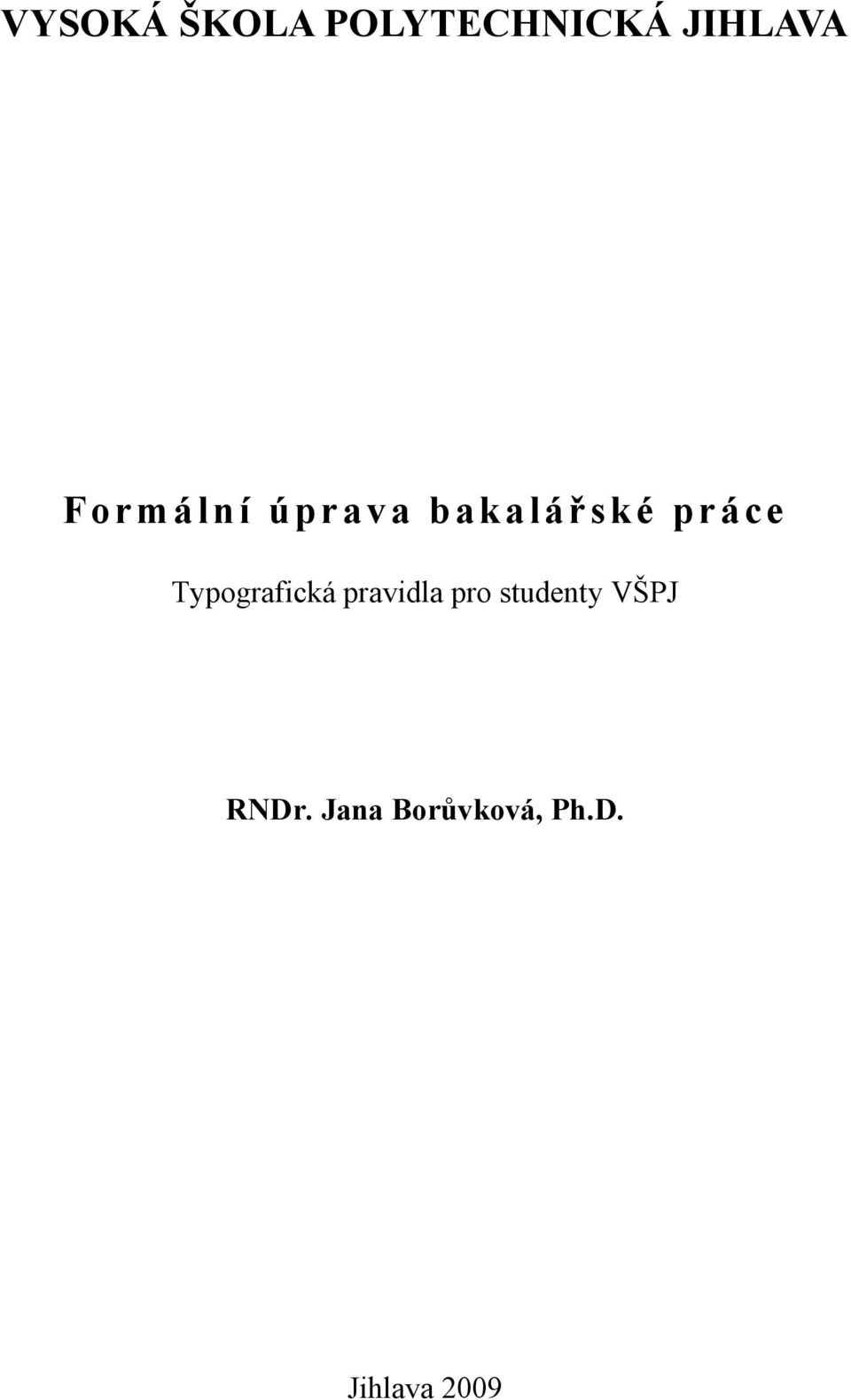 Typografická pravidla pro studenty