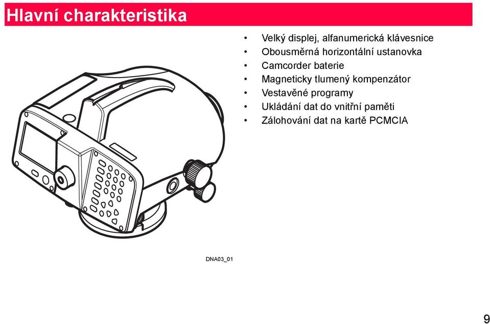 baterie Magneticky tlumený kompenzátor Vestavěné programy