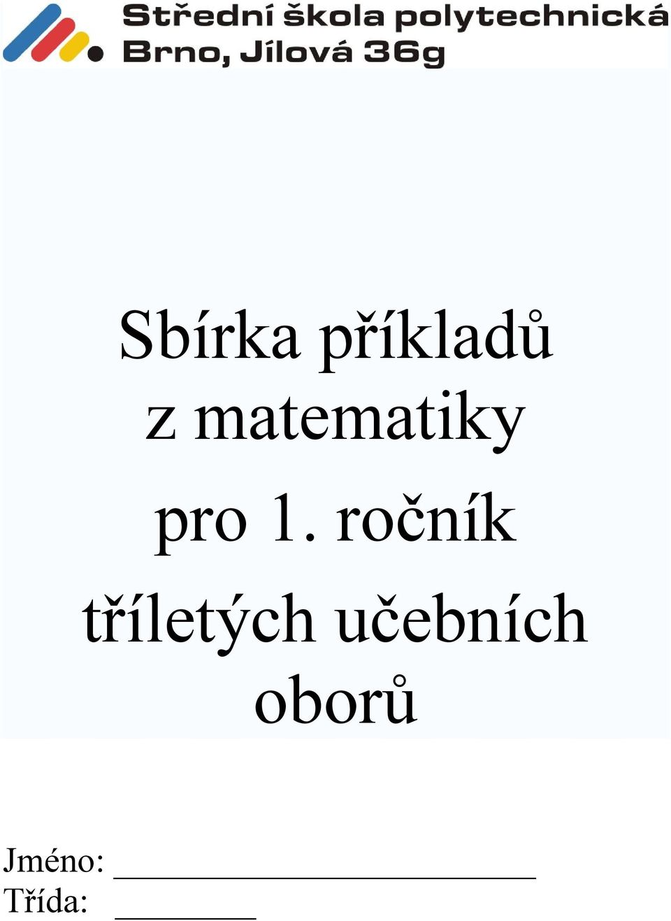 ročník tříletých