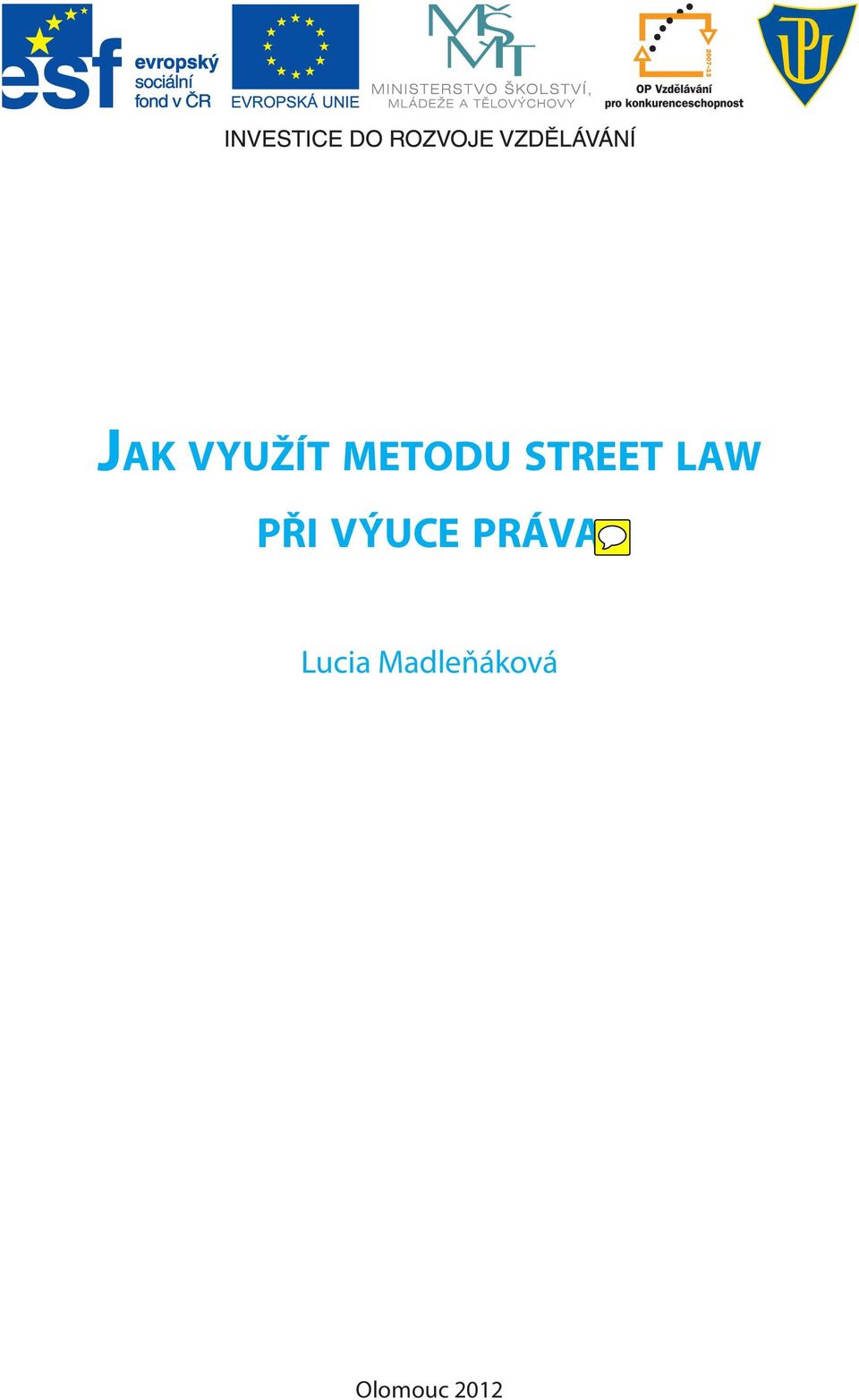 výuce práva Lucia