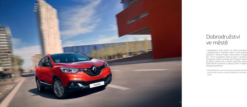 Díky motoru Energy dci 110 se systémem Stop & Start a systému rekuperace brzdné energie patří Renault Kadjar ke špičce, pokud