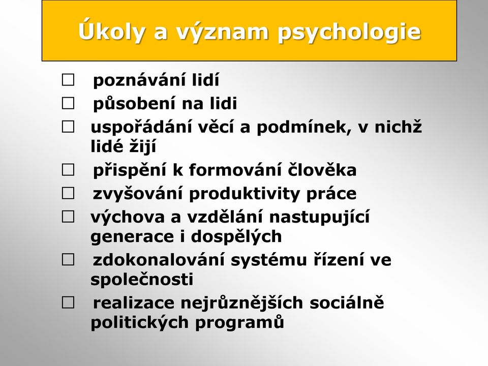 produktivity práce výchova a vzdělání nastupující generace i dospělých