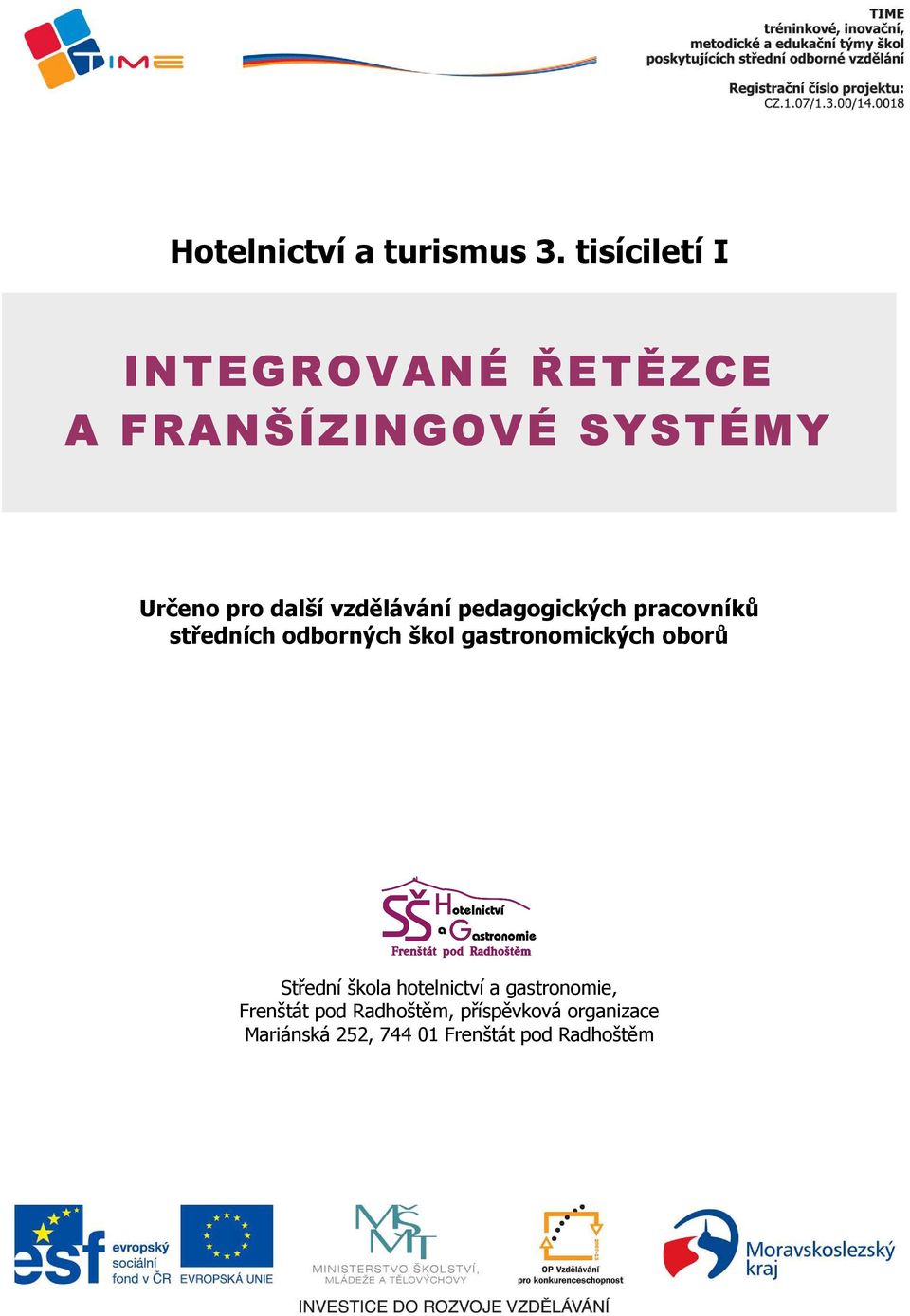 vzdělávání pedagogických pracovníků středních odborných škol gastronomických