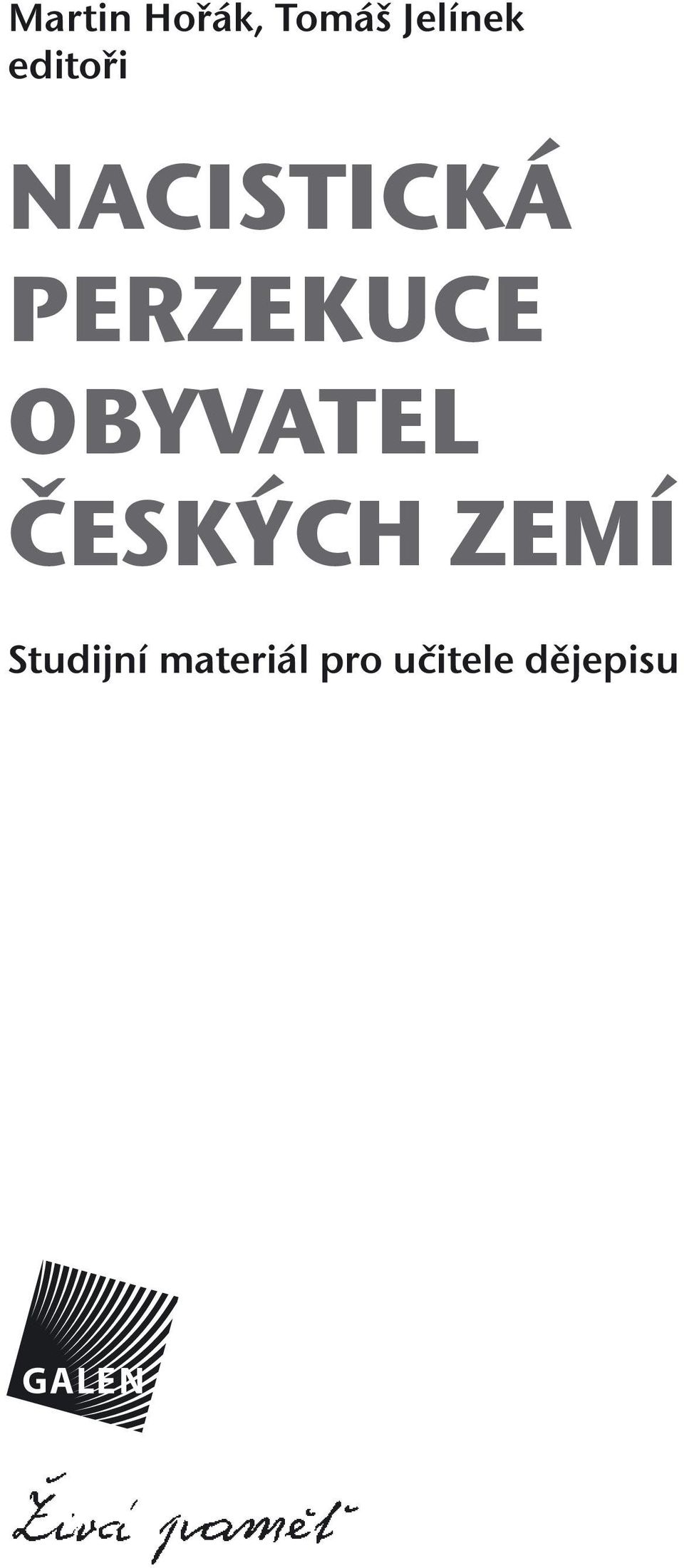 OBYVATEL ČESKÝCH ZEMÍ