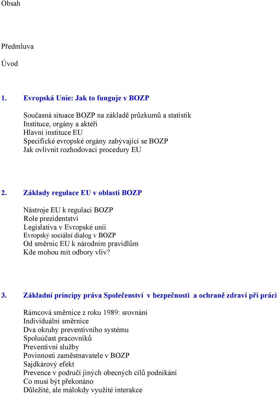 rozhodovací procedury EU 2.