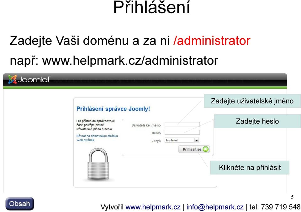 cz/administrator Zadejte uživatelské