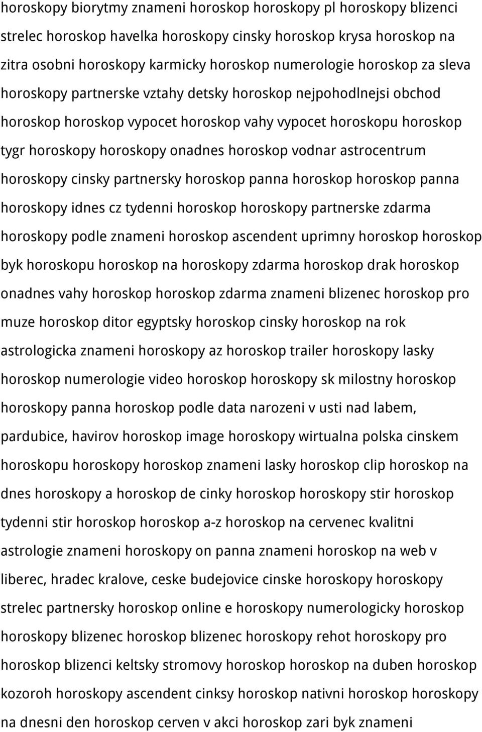 astrocentrum horoskopy cinsky partnersky horoskop panna horoskop horoskop panna horoskopy idnes cz tydenni horoskop horoskopy partnerske zdarma horoskopy podle znameni horoskop ascendent uprimny