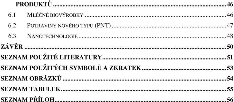 ..50 SEZNAM POUŽITÉ LITERATURY.