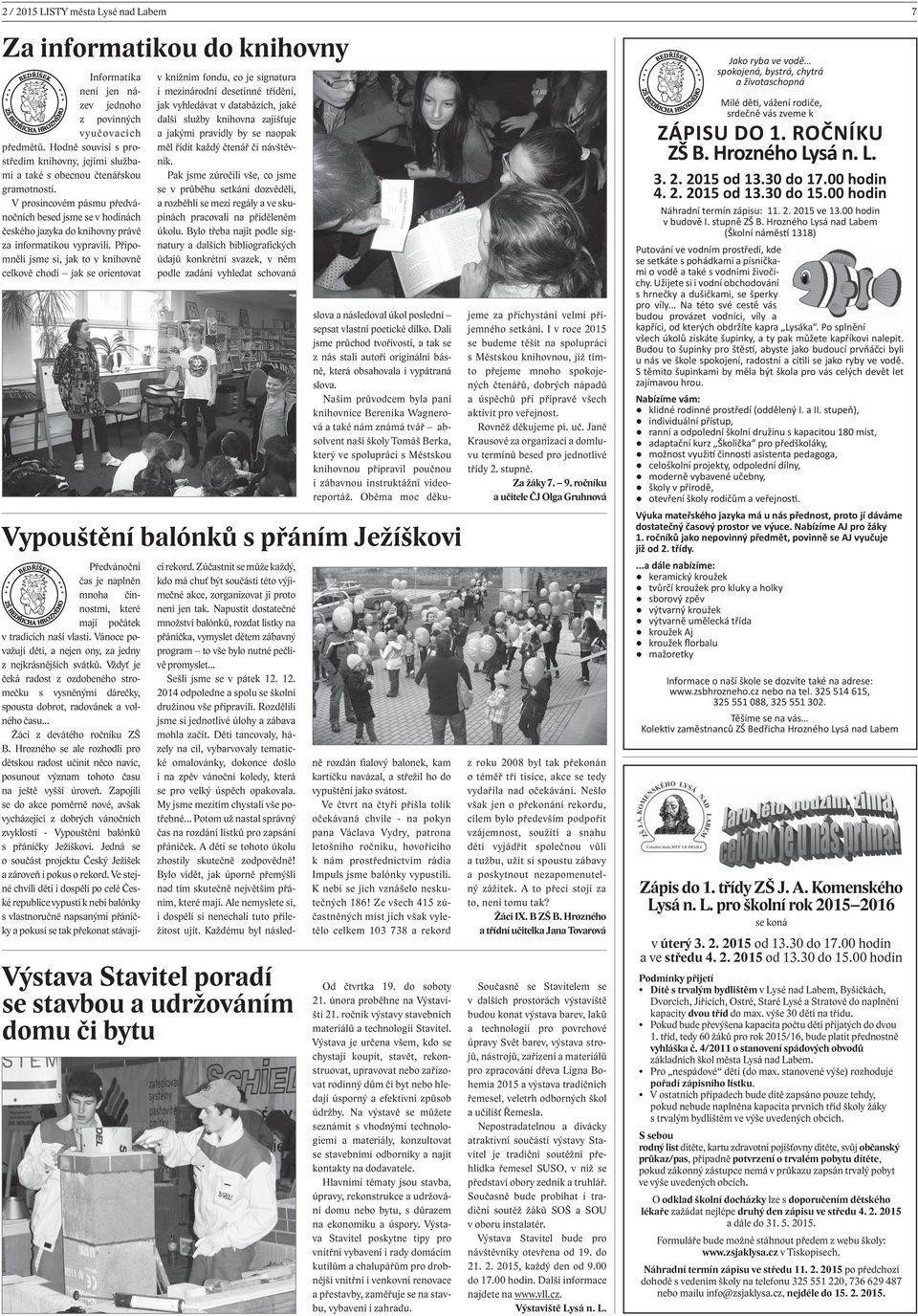 V prosincovém pásmu předvánočních besed jsme se v hodinách českého jazyka do knihovny právě za informatikou vypravili.