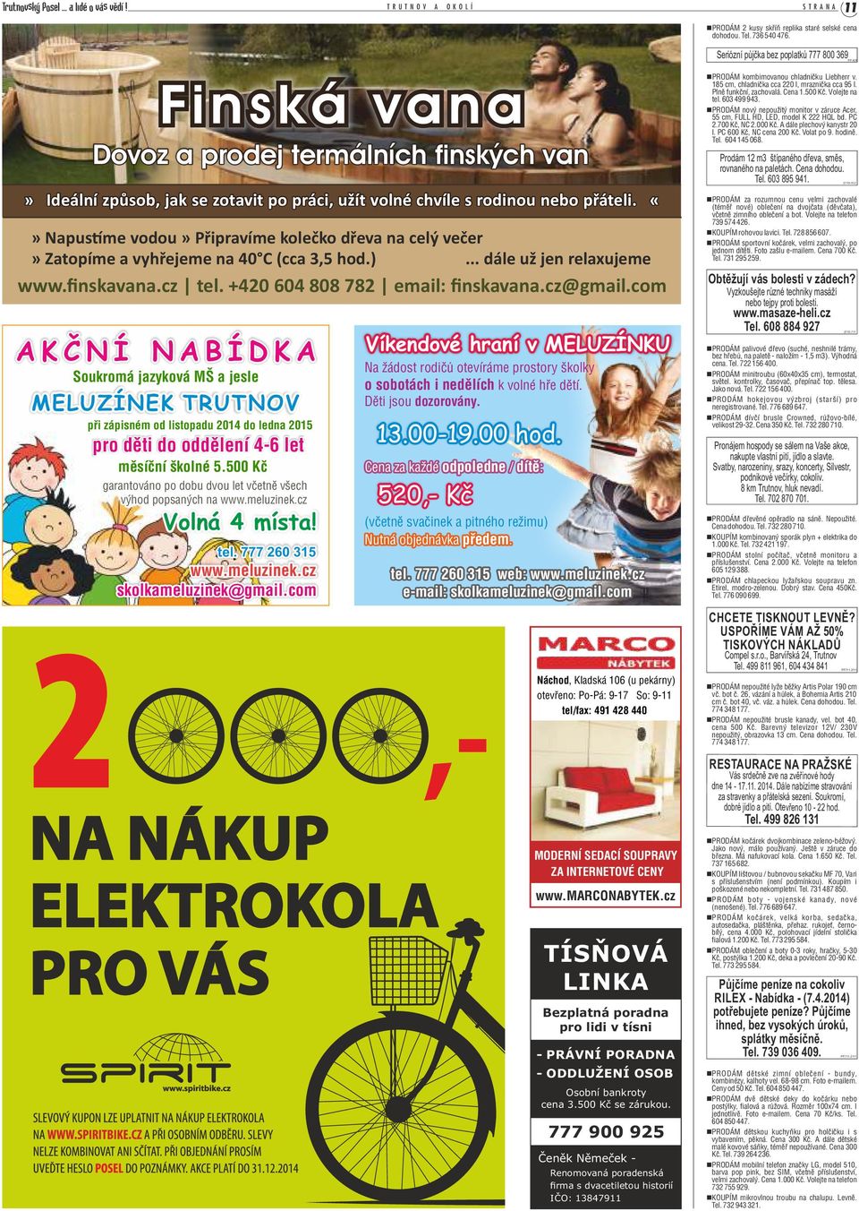 Napus me vodou» Připravíme kolečko dřeva na celý večer» Zatopíme a vyhřejeme na 40 C (cca 3,5 hod.)... dále už jen relaxujeme www.finskavana.cz tel. +420 604 808 782 email: finskavana.cz@gmail.