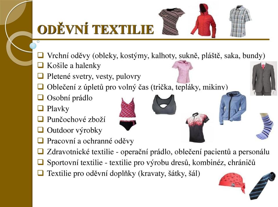 zboží Outdoor výrobky Pracovní a ochranné oděvy Zdravotnické textilie - operační prádlo, oblečení pacientů a