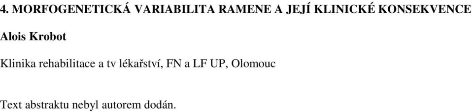 Klinika rehabilitace a tv lékařství, FN a