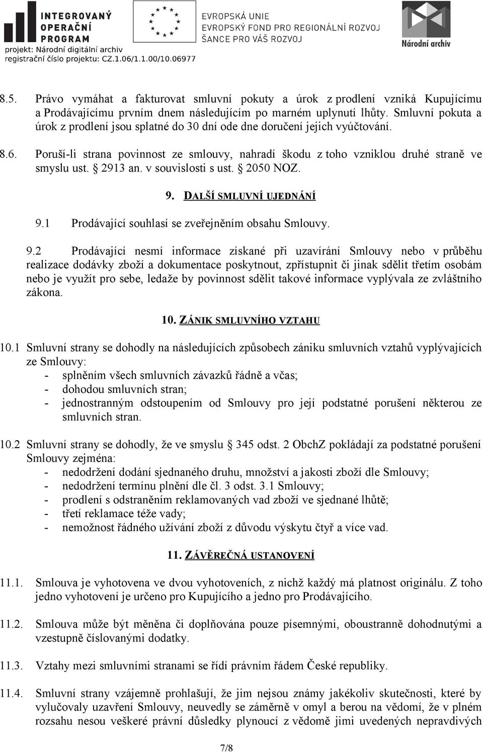 2913 an. v souvislosti s ust. 2050 NOZ. 9.