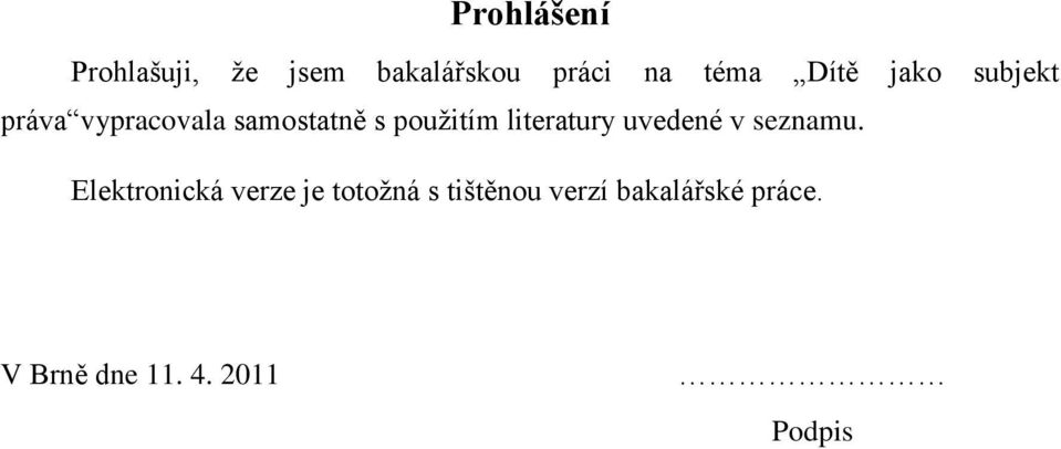 literatury uvedené v seznamu.