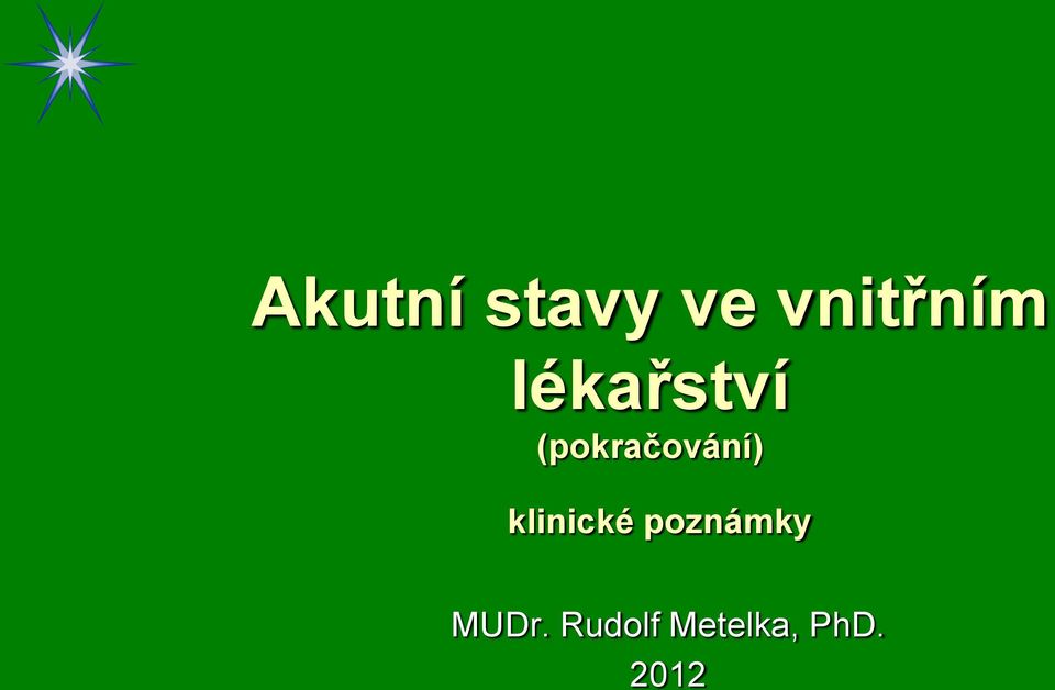 klinické poznámky MUDr.