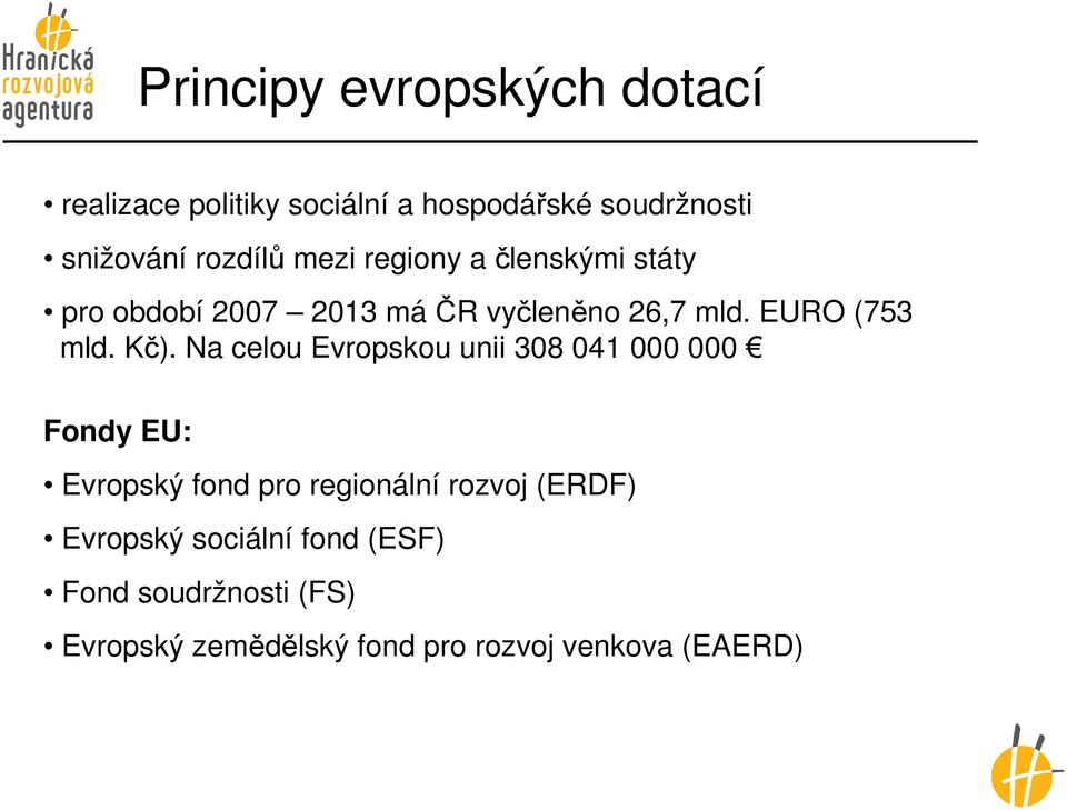 EURO (753 mld. Kč).