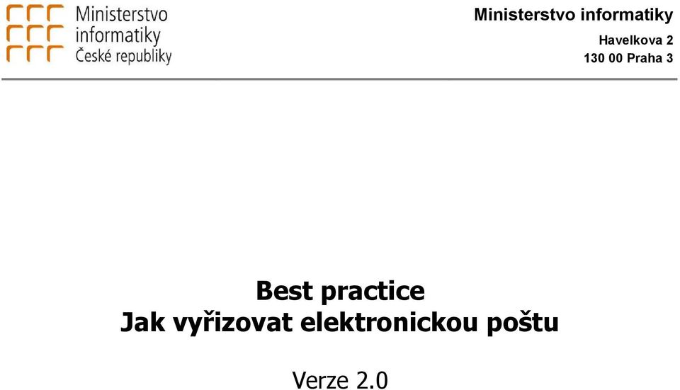 Best practice Jak vyřizovat