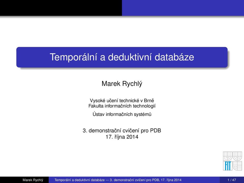 demonstrační cvičení pro PDB 17.