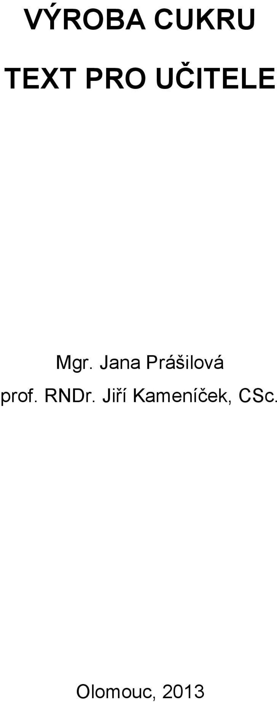 Jana Prášilová prof.