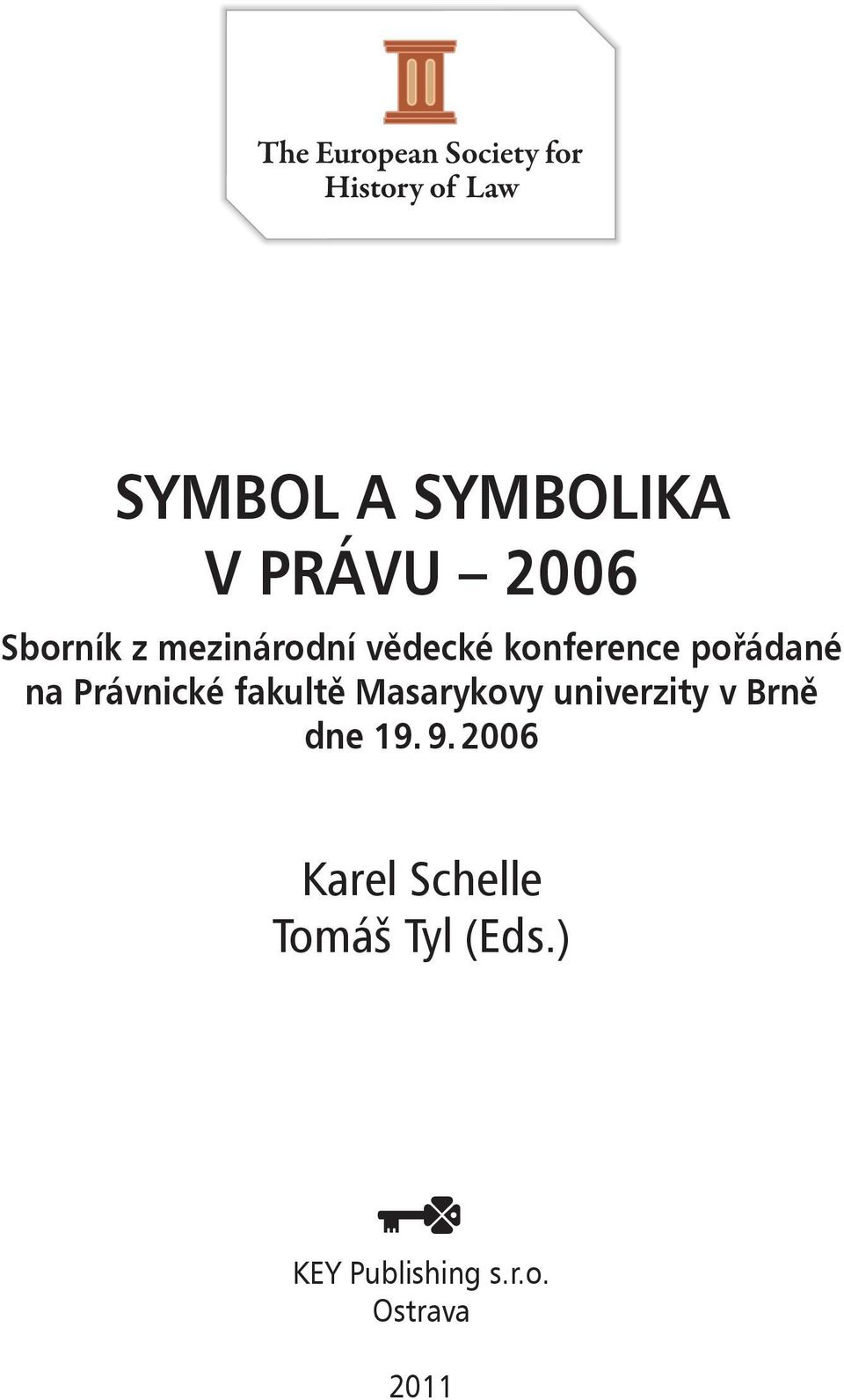 Masarykovy univerzity v Brně dne 19. 9.