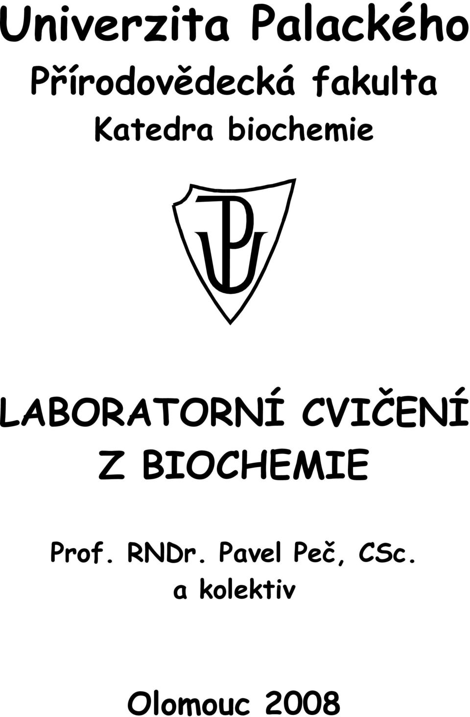 biochemie LABRATRNÍ VIČENÍ Z