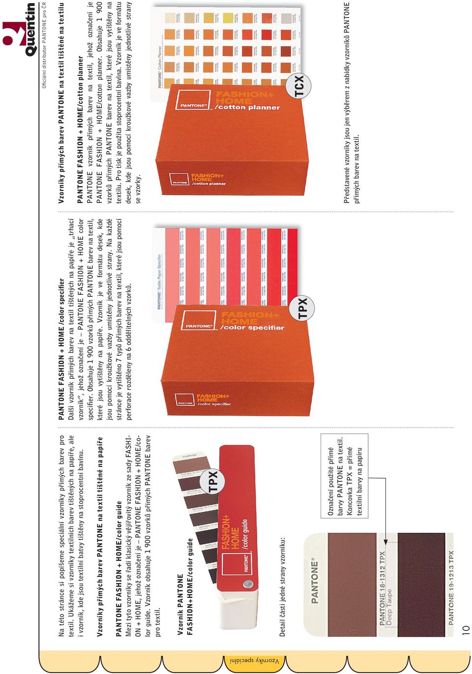 HOME/color guide. Vzorník obsahuje 1 900 vzorků přímých PANTONE barev pro textil.