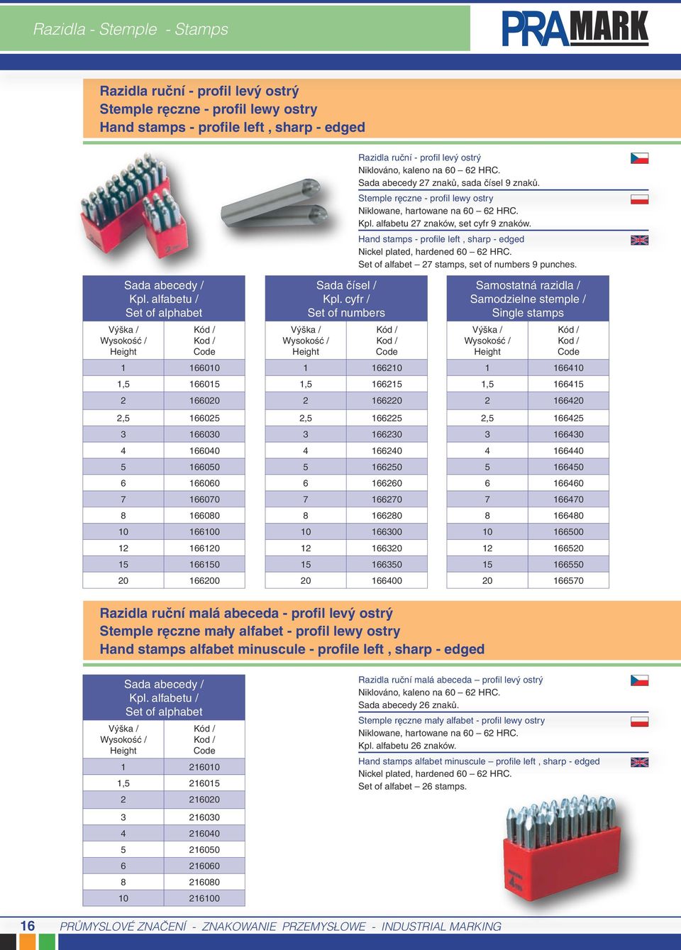 Hand stamps - profile left, sharp - edged Nickel plated, hardened 60 62 HRC. Set of alfabet 27 stamps, set of numbers 9 punches. Sada abecedy / Kpl.