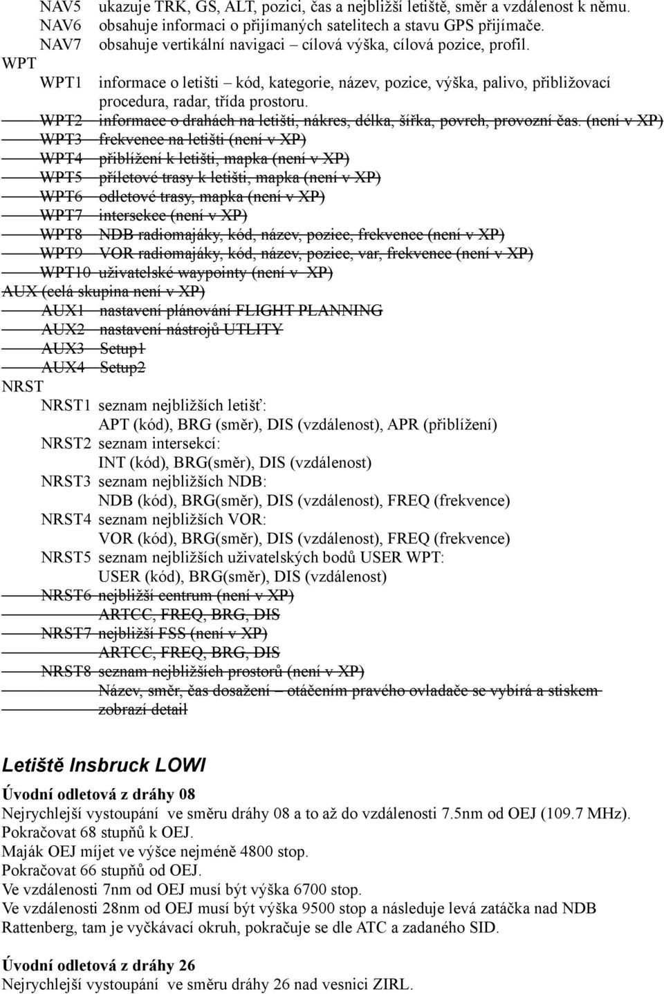 WPT2 informace o drahách na letišti, nákres, délka, šířka, povrch, provozní čas.