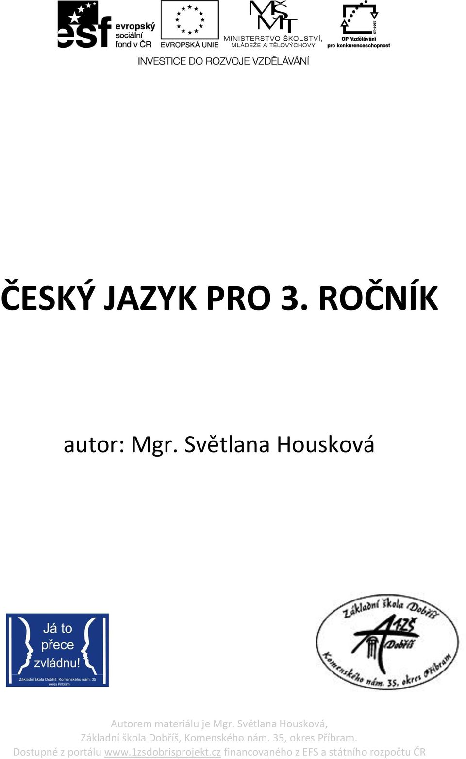 ROČNÍK autor: