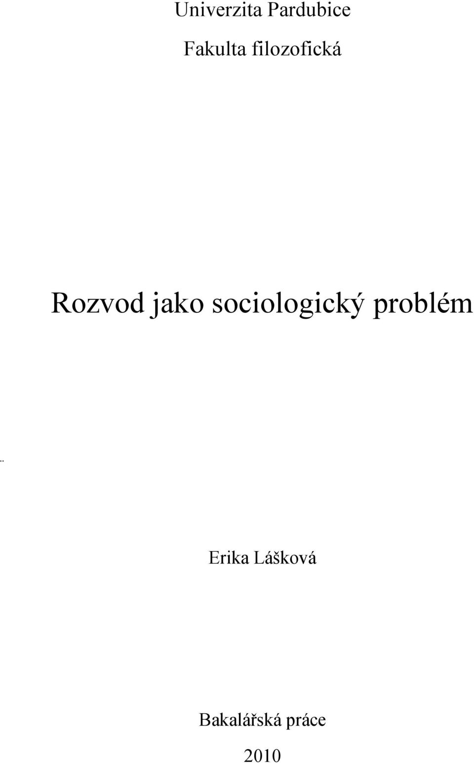 jako sociologický problém