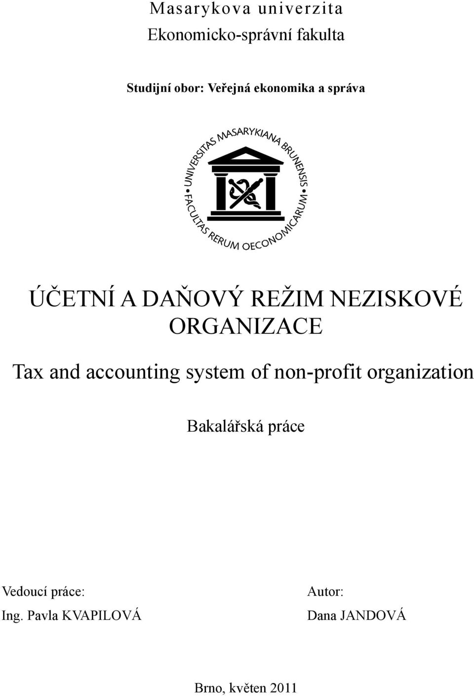 Tax and accounting system of non-profit organization Bakalářská práce