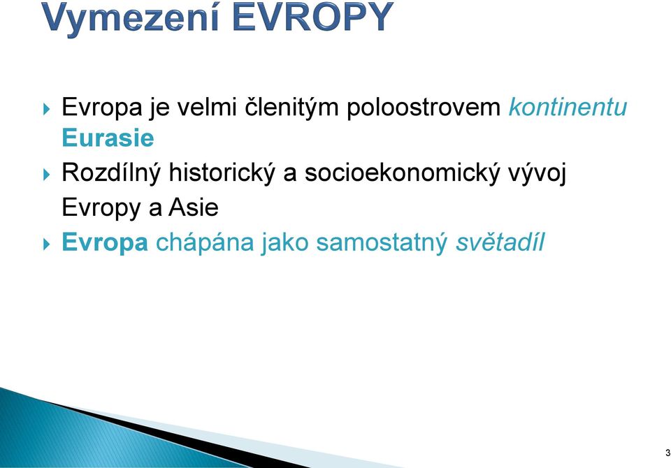 a socioekonomický vývoj Evropy a Asie