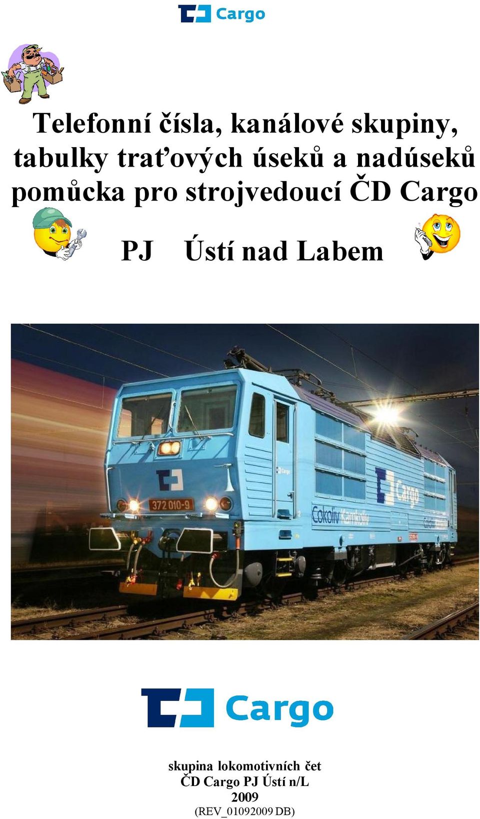 D Cargo PJ Ústí nad Labem skupina