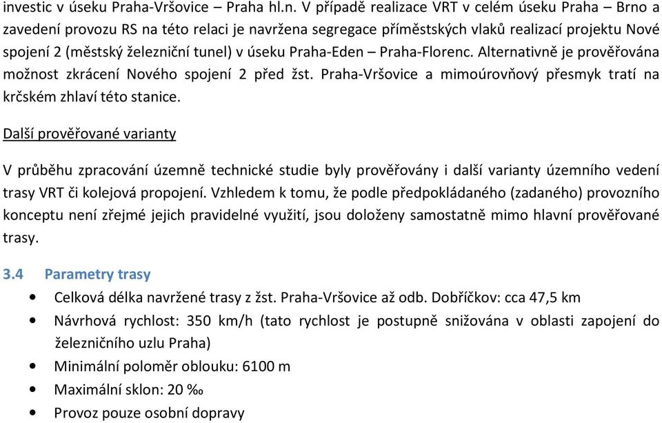 Praha-Vršovice a mimoúrovňový přesmyk tratí na krčském zhlaví této stanice.