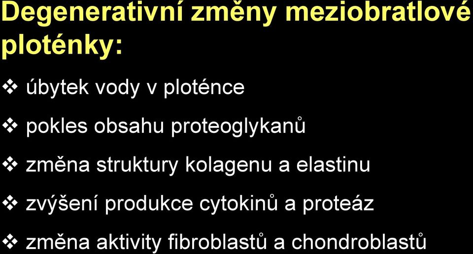 struktury kolagenu a elastinu zvýšení produkce