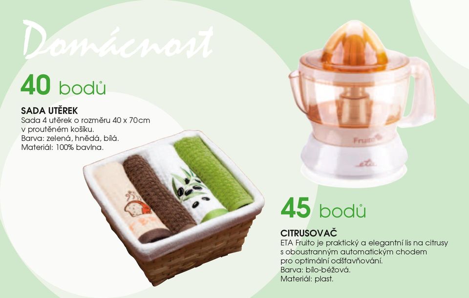 45 bodů Citrusovač ETA Fruito je praktický a elegantní lis na citrusy s